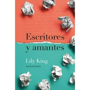 Ediciones Urano - Libro Escritores Y Amantes