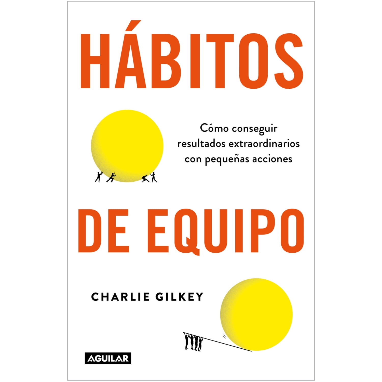 Aguilar - Libro Habitos De Equipo