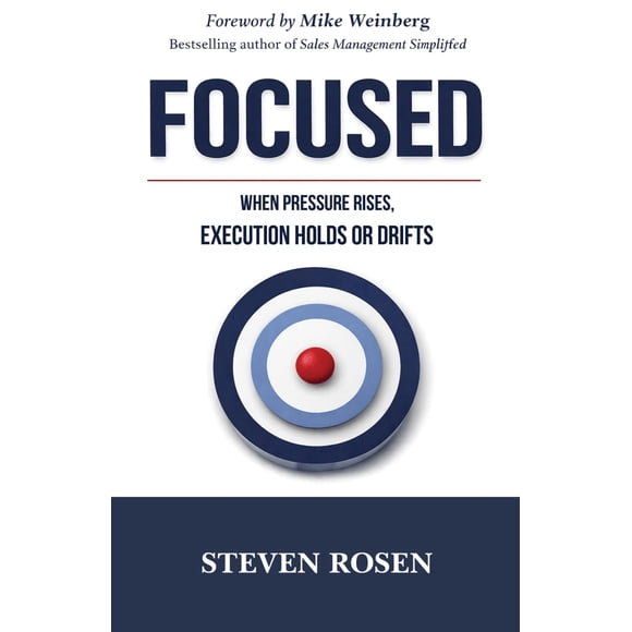 Libro publicado de forma independiente FOCUSED: Liderazgo enfocado para ventas