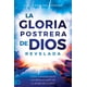 thumbnail image 1 of Libro Destiny Image Publishers La última gloria de Dios revelada, 1 of 2