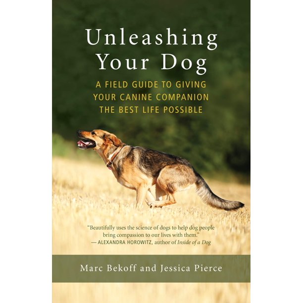 Libro New World Library – Desatando a tu Perro: Guía de Campo para Brindarle a tu Compañero Canino la Mejor Vida Posible