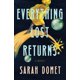 thumbnail image 1 of Libro Flatiron Books "Everything Lost Returns" - Novela, 1 of 1