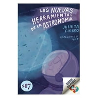 Fondo De Cultura Mx - Libro Las Nuevas Herramientas De La Astronomía Julieta Fi