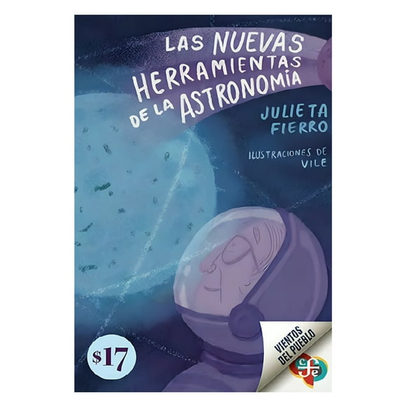 LIBRO LAS NUEVAS HERRAMIENTAS DE LA ASTRONOMÍA - JULIETA FI