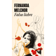 thumbnail image 2 of Libro Falsa Liebre Melchor Pinto, Maria Fernanda, 2 of 3