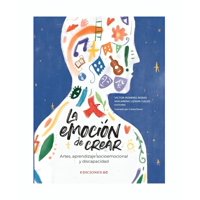 Ediciones Uc - Libro La Emoción De Crear /Victor Romero Rojas Y Macarena L