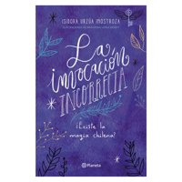 Planeta - Libro La Invocación Incorrecta