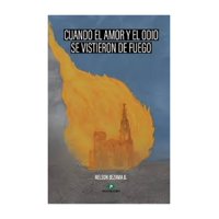 Catalonia - Libro Cuando El Amor Y El Odio Se Vistieron De Fuego Nels