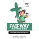 thumbnail image 1 of Fairway Devotions: Juega con intensidad. Honra a Dios. El siguiente golpe. Para niños de 10 a 12 año, 1 of 1