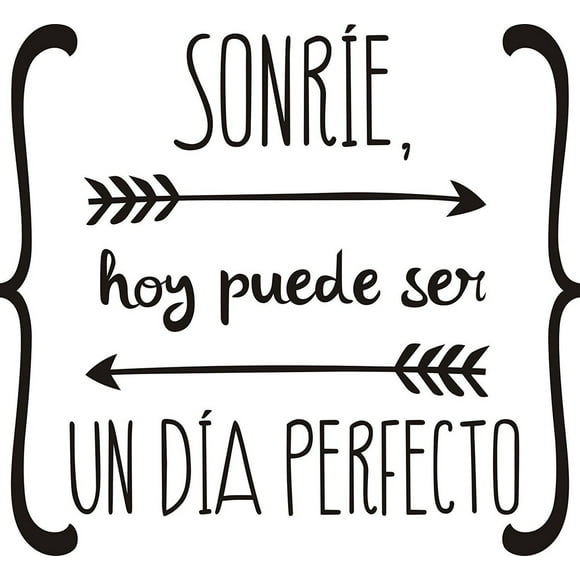 Frase Deco Sonríe Hoy Puede Ser Un Día Perfecto FR-11088