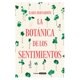 thumbnail image 1 of Penguin Random House La Botanica De Los Sentimientos, 1 of 2