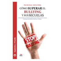 Mestas Ediciones - Libro Cómo Superar El Bullying Y Sus Secuelas