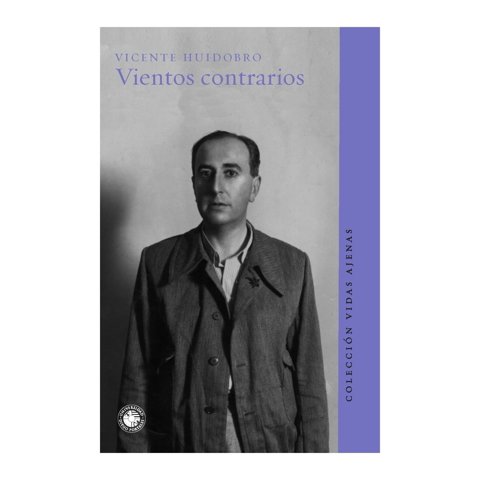 Udp - Libro Vientos Contrarios - Vicente Huidobro