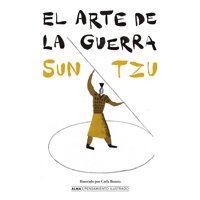 Alma - El Arte De La G U E R R A (Pensamiento Ilustrado)