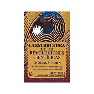 Fce Chile - Libro Estructura De Las Revoluciones Cientificas /223