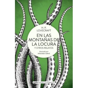 Alma - En Las Montañas De La Locura Y Otros Relatos (Pocket)