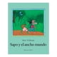 thumbnail image 1 of Sapo y el ancho mundo (NE) blanco, 1 of 3