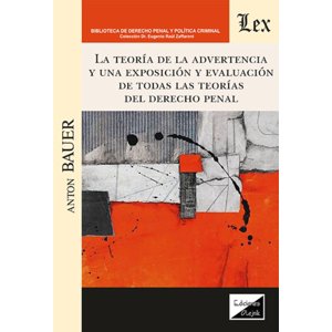 Olejnik Ediciones - Teoría De La Advertencia Y Una Exposición Y Evaluacion - An