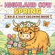 thumbnail image 1 of Libro para colorear publicado de forma independiente: Highland Cow Spring, 1 of 1