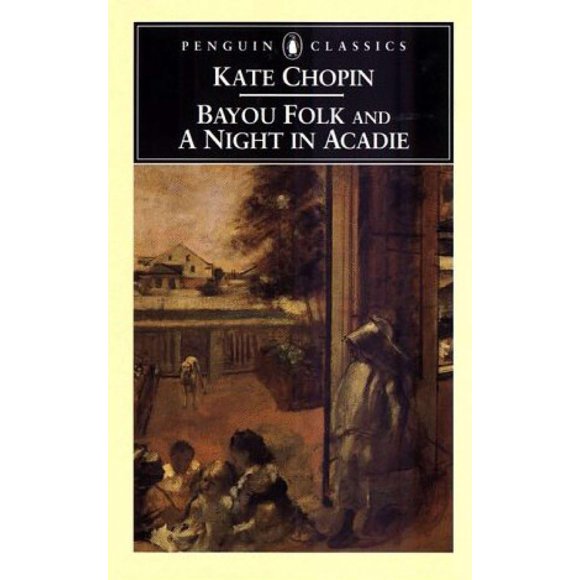 Penguin Classics: Bayou Folk y Una Noche en Acadie