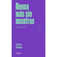 Paidos - Libro Nunca Más Sin Nosotras