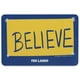 thumbnail image 1 of Letrero metálico Open Road Brands Ted Lasso Believe Small, 1 of 7