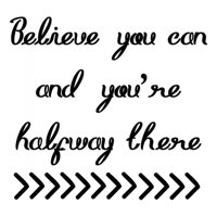 Rienda Libre Graphics - Decomural Believe You Can Inspirational Ws-34323