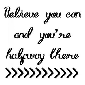 Rienda Libre Graphics - Decomural Believe You Can Inspirational Ws-34323
