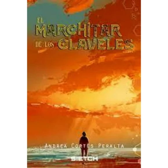 Libro El Marchitar De Los Claveles