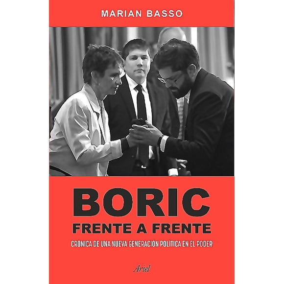 Libro Boric frente a frente - Marian Basso