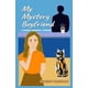 thumbnail image 1 of Libro publicado de forma independiente: Mi novio misterioso, romance, 1 of 1