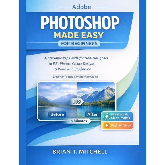 Adobe Photoshop fácil para principiantes: paso a paso