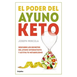 Grijalbo - El Poder Del Ayuno Keto - Mercola, Joseph
