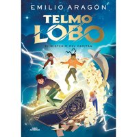 Alfaguara Juvenil - Telmo Lobo 1. El Misterio Del Capitan