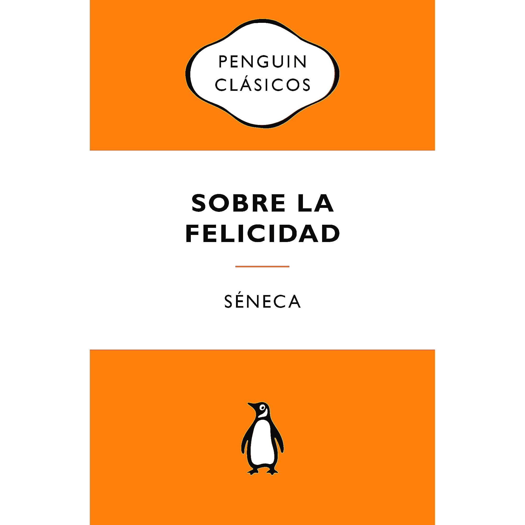 Penguin Clásicos - Libro Sobre La Felicidad - Séneca