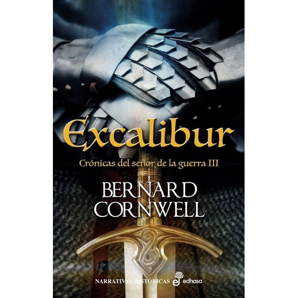 Libro Excalibur (III) Crónicas del Señor de la Guerra (Español)