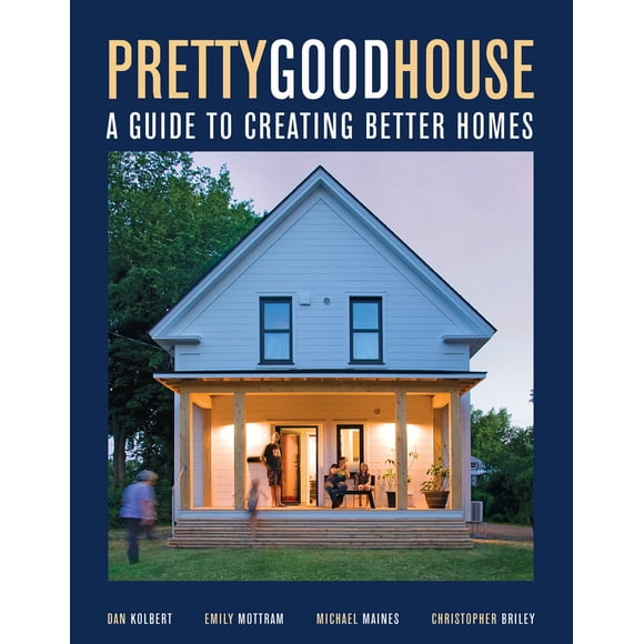 Libro 'Pretty Good House' de The Taunton Press