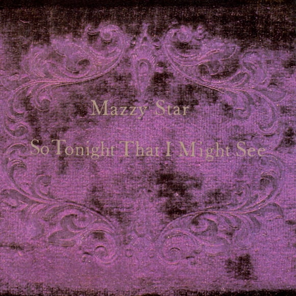 LP Capitol Music Group – So Tonight That I Might See (Mazzy Star)