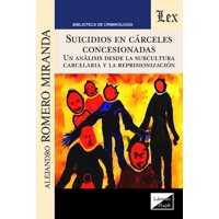 Olejnik Ediciones - Libro Suicidios En Carceles Concesionadas Una Anlisis Al