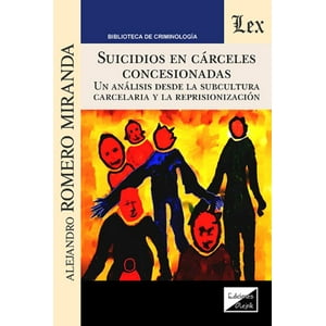Olejnik Ediciones - Libro Suicidios En Carceles Concesionadas. Una Anlisis - Al
