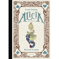 Edelvives - Lacombe - Alicia. Libro Carrusel