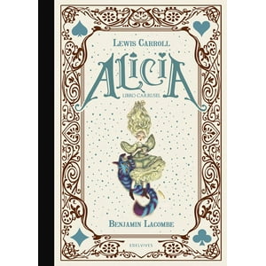 Edelvives - Lacombe - Alicia. Libro Carrusel