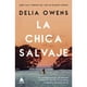 thumbnail image 1 of La Chica Salvaje - Delia Owens, 1 of 2