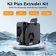 thumbnail image 2 of Kit de extrusora: impresora 3D Creality K2 Plus Dual Gears 80N Torque, 2 of 7