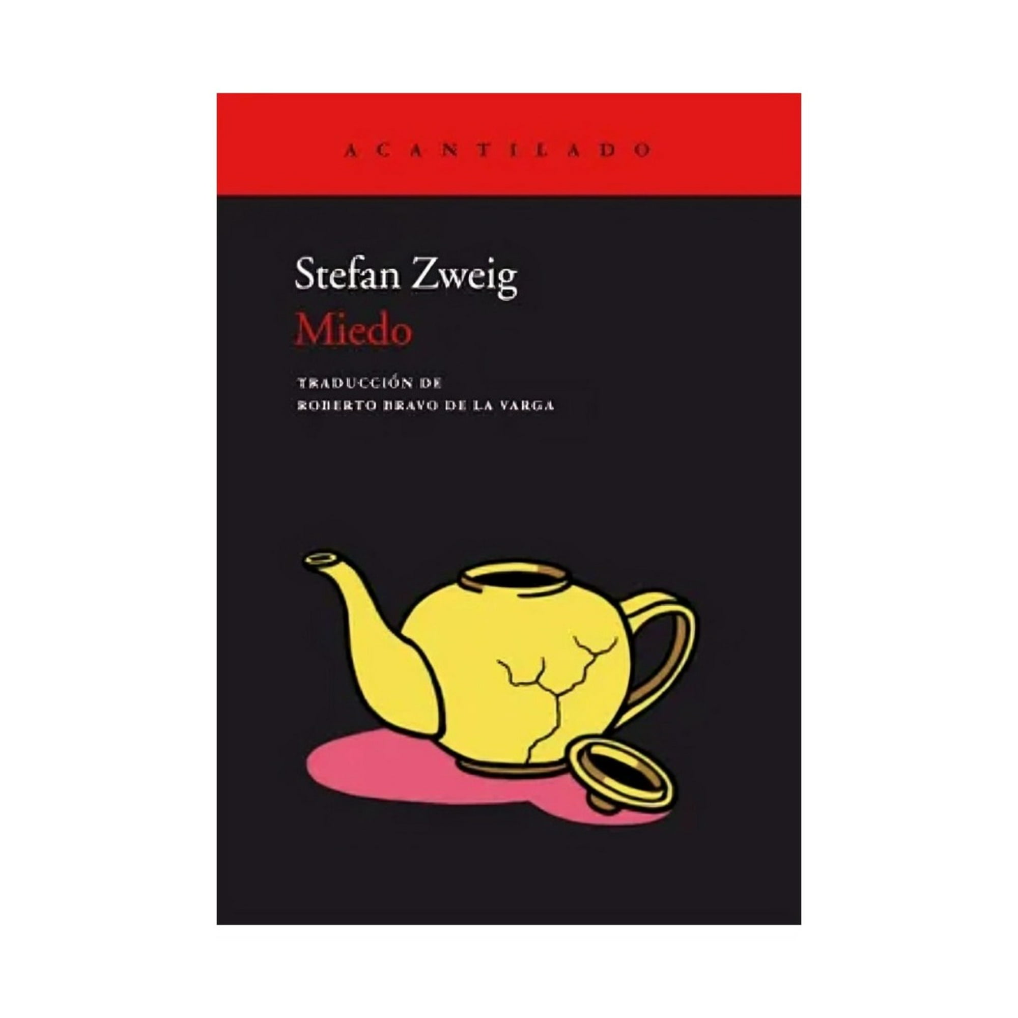Penguin Random House - Libro Miedo - Stefan Zweig