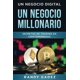thumbnail image 1 of Un Negocio Digital, Un Negocio Millonario: Secretos del trading en criptomonedas, 1 of 1