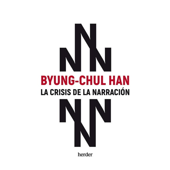 Libro La crisis de la narración - Byung-Chul Han