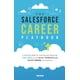 thumbnail image 1 of Libro Independently Published: Guía de Carrera en Salesforce, 1 of 1