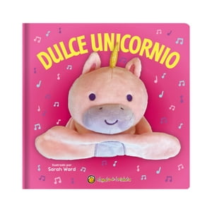 Libro El Unicornio Dulce | El Gato De Hojalata