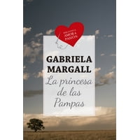 Penguin Random House - Libro La Princesa De Las Pampas (Col)
